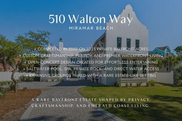 $7,500,000 | 510 Walton Way, Miramar Beach, FL 32550