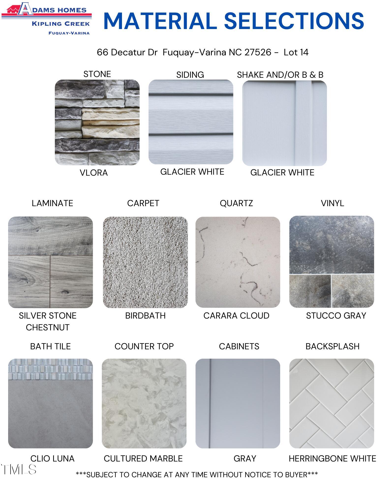 Material Color Selections for this home.