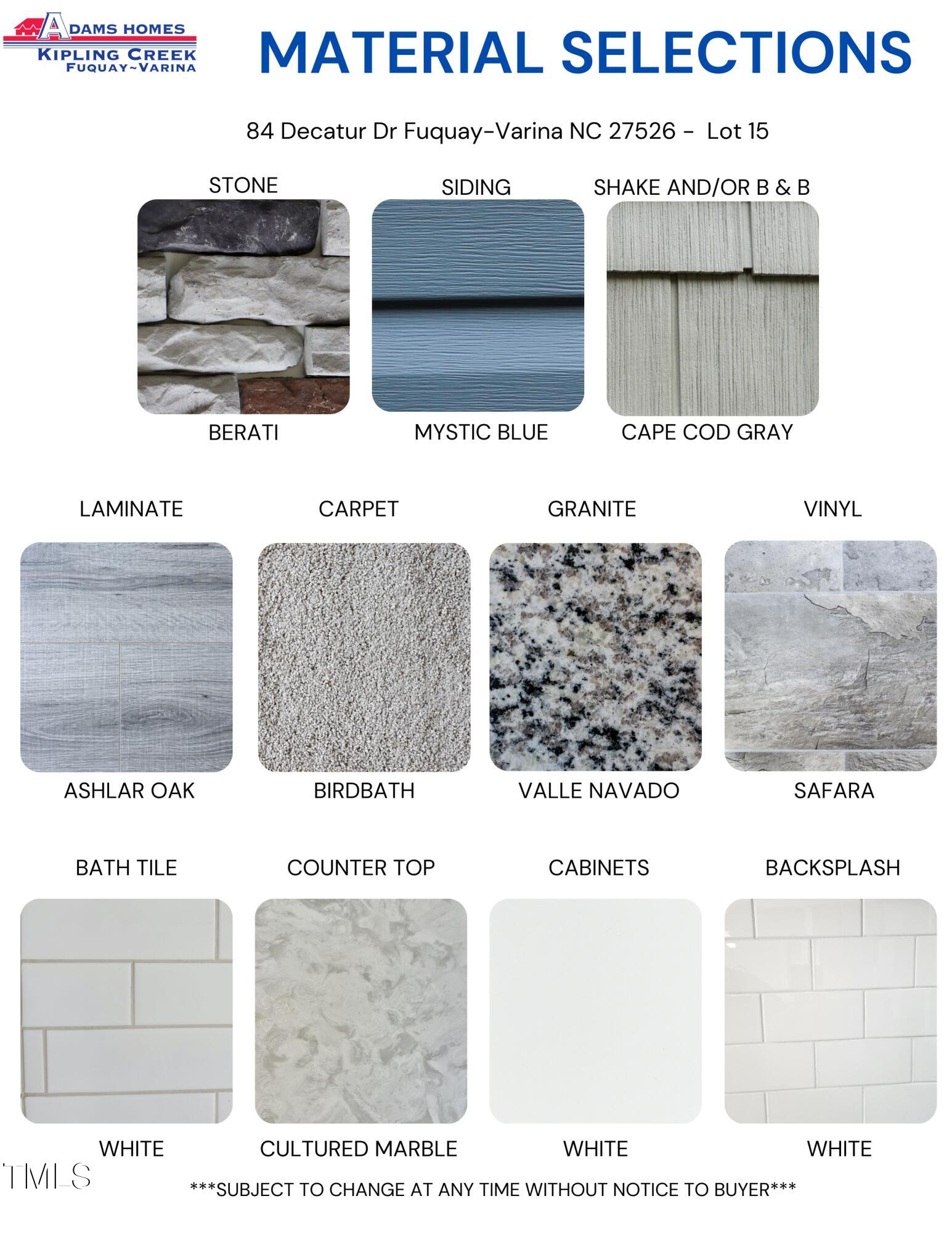 84 Decatur Drive Fuquay-Varina, NC 27526 - Photo 2 of 17 Material Color selections for this home