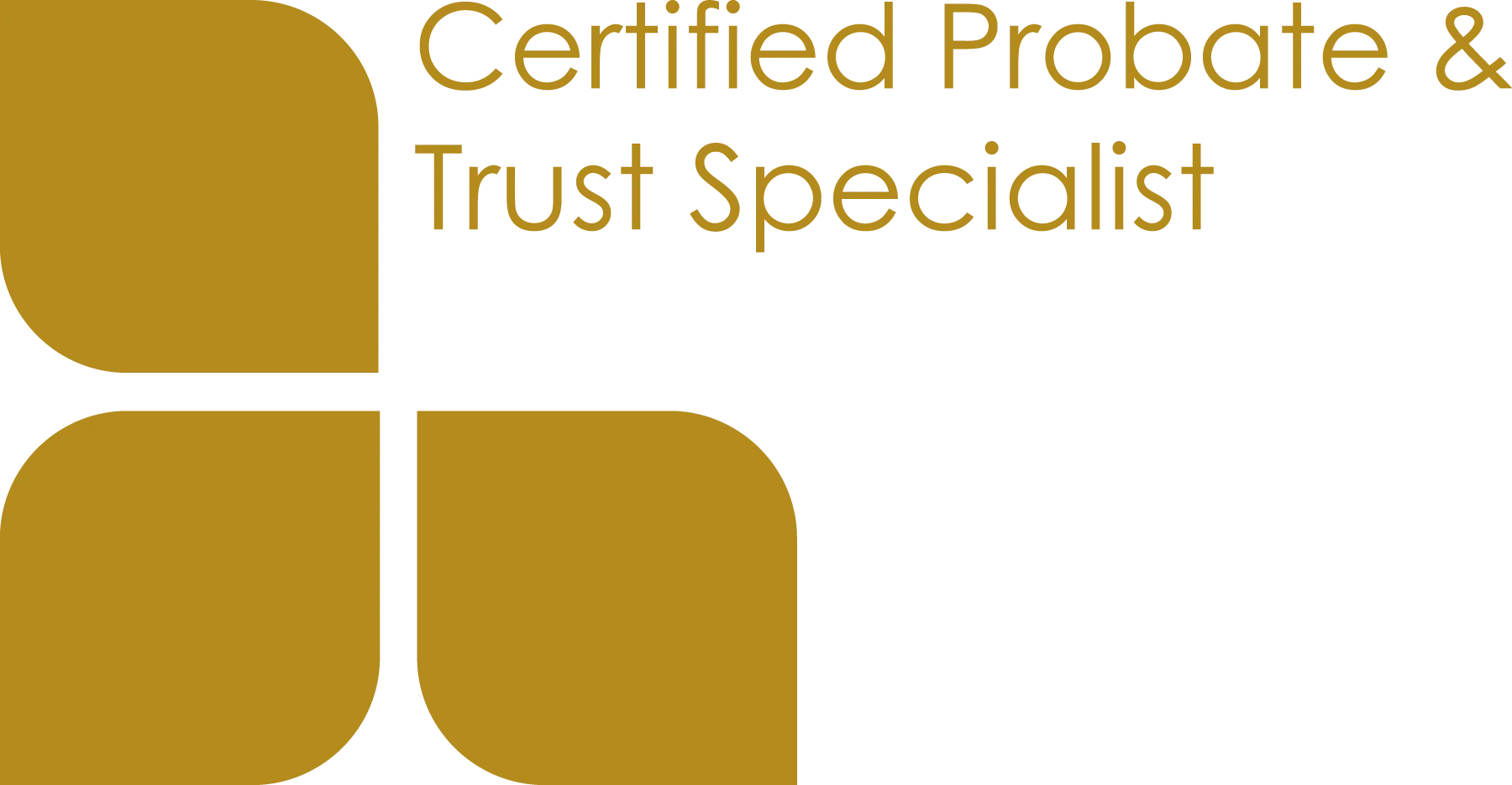 Certified Probate and Trust Specialist