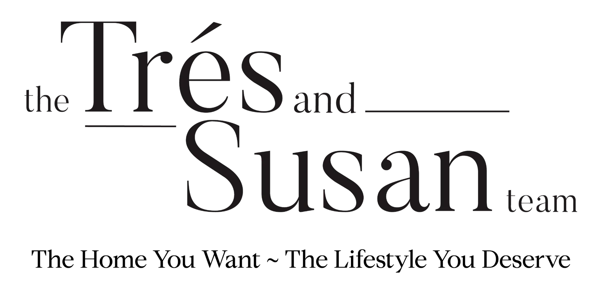 the Trés and Susan team