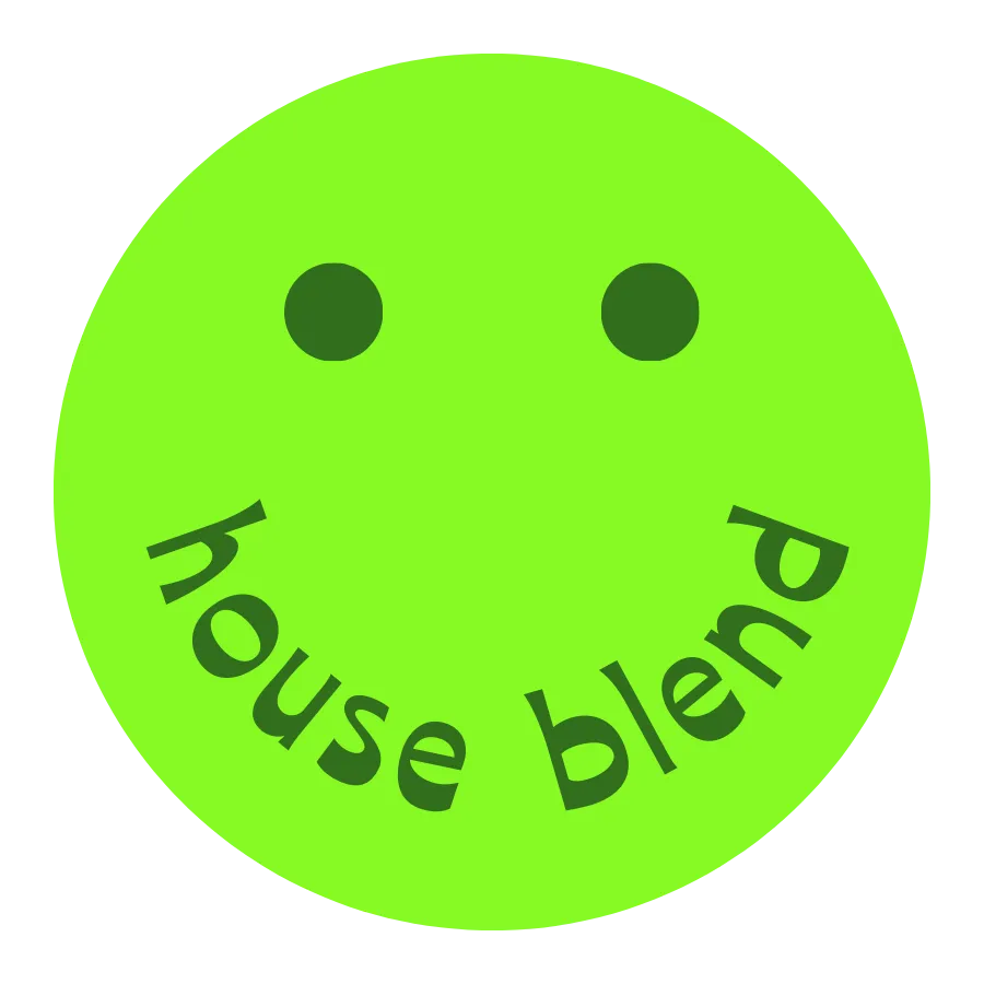 house blend
