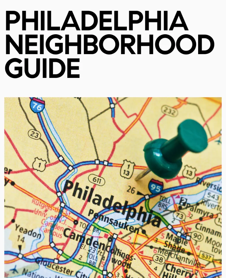 Philadelphia Neighborhood Guide