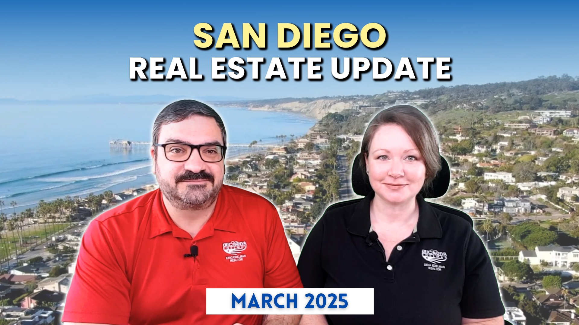 San Diego Real Estate Market Update - March 2025