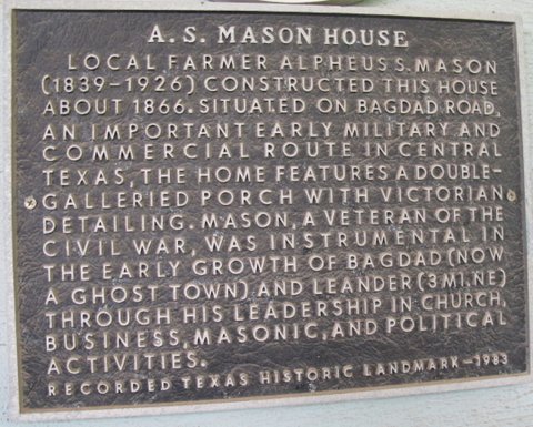 600 South Bagdad Road Leander, TX 78641 - Photo 10 of 36 A.S. Mason house description on Texas Historical Commission marker