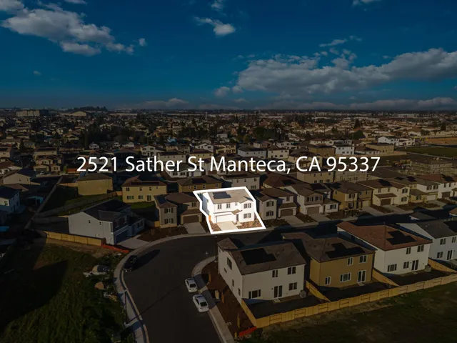 $699,000 | 2521 Sather Street, Manteca, CA 95337