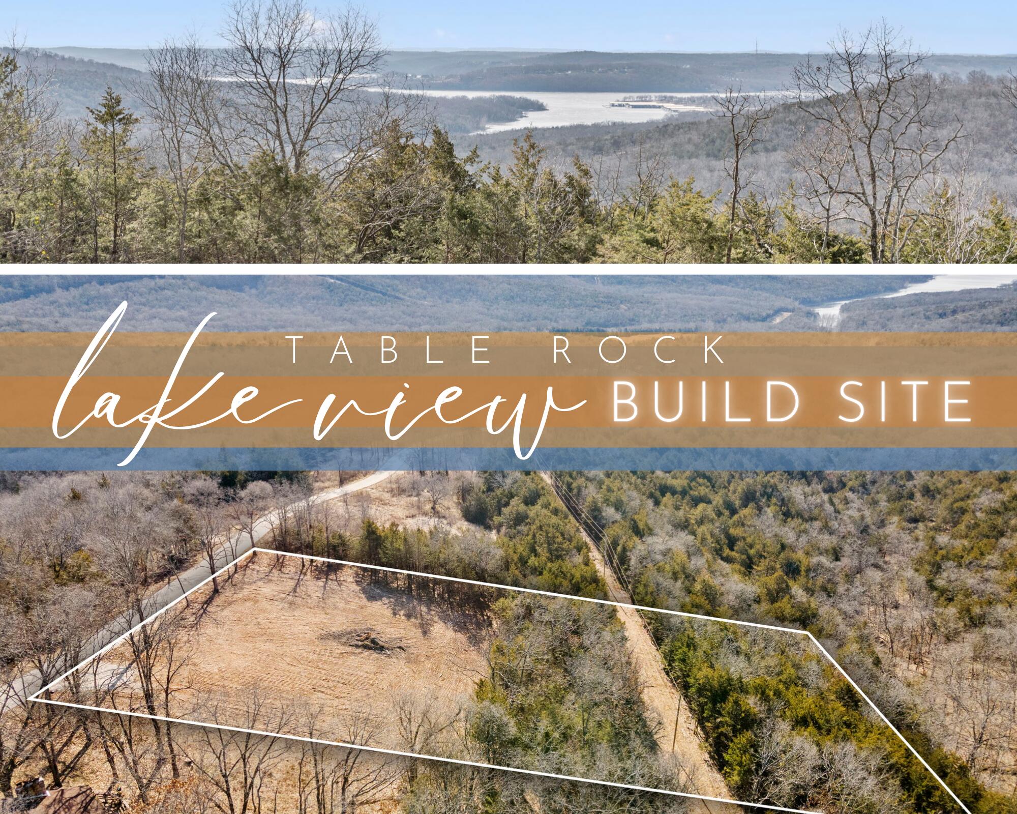 Tbd Cactus Lane Reeds Spring, MO 65737 - Photo 1 of 1 TABLE ROCK LAKE VIEW BUILD SITE
