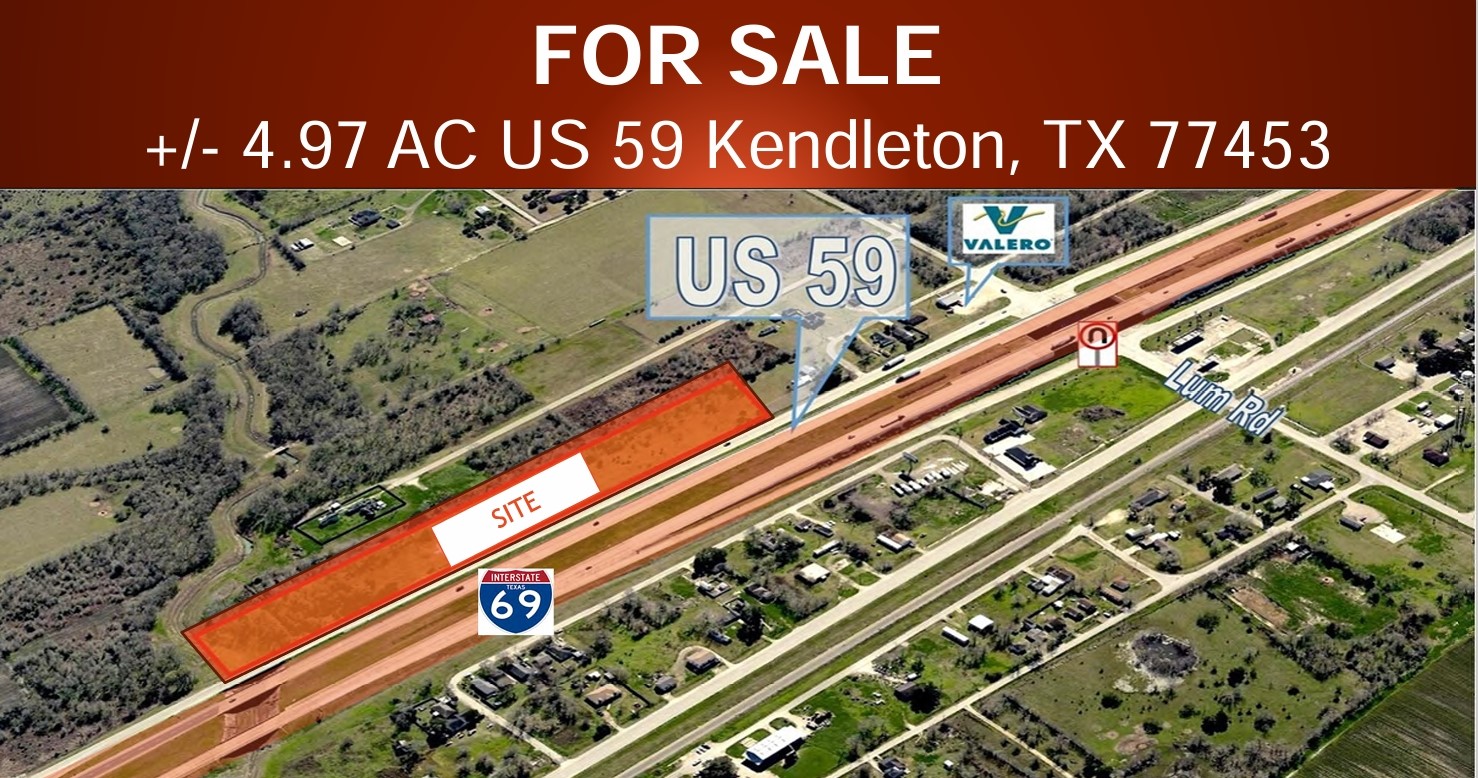 12425 Highway 59 Kendleton, TX 77417 - Photo 1 of 5 Major Hwy 59 / I-69 Frontage