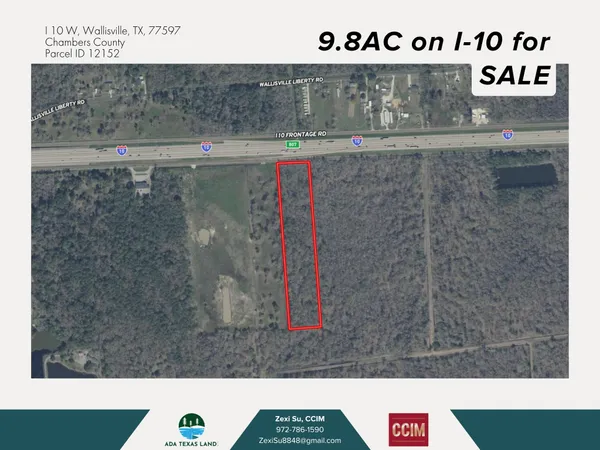 $699,000 | Tbd Tbd I-10 Street West, Wallisville, TX 77597