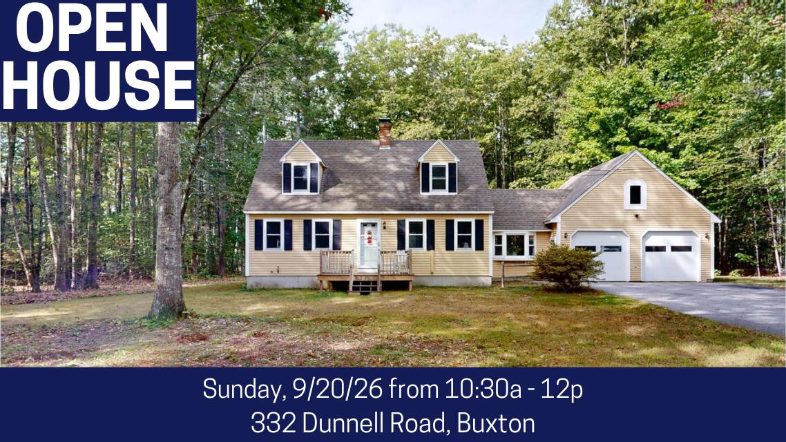 332 Dunnell Road Buxton, ME 04093 - Photo 1 of 53 332 Dunnell Rd., Buxton
