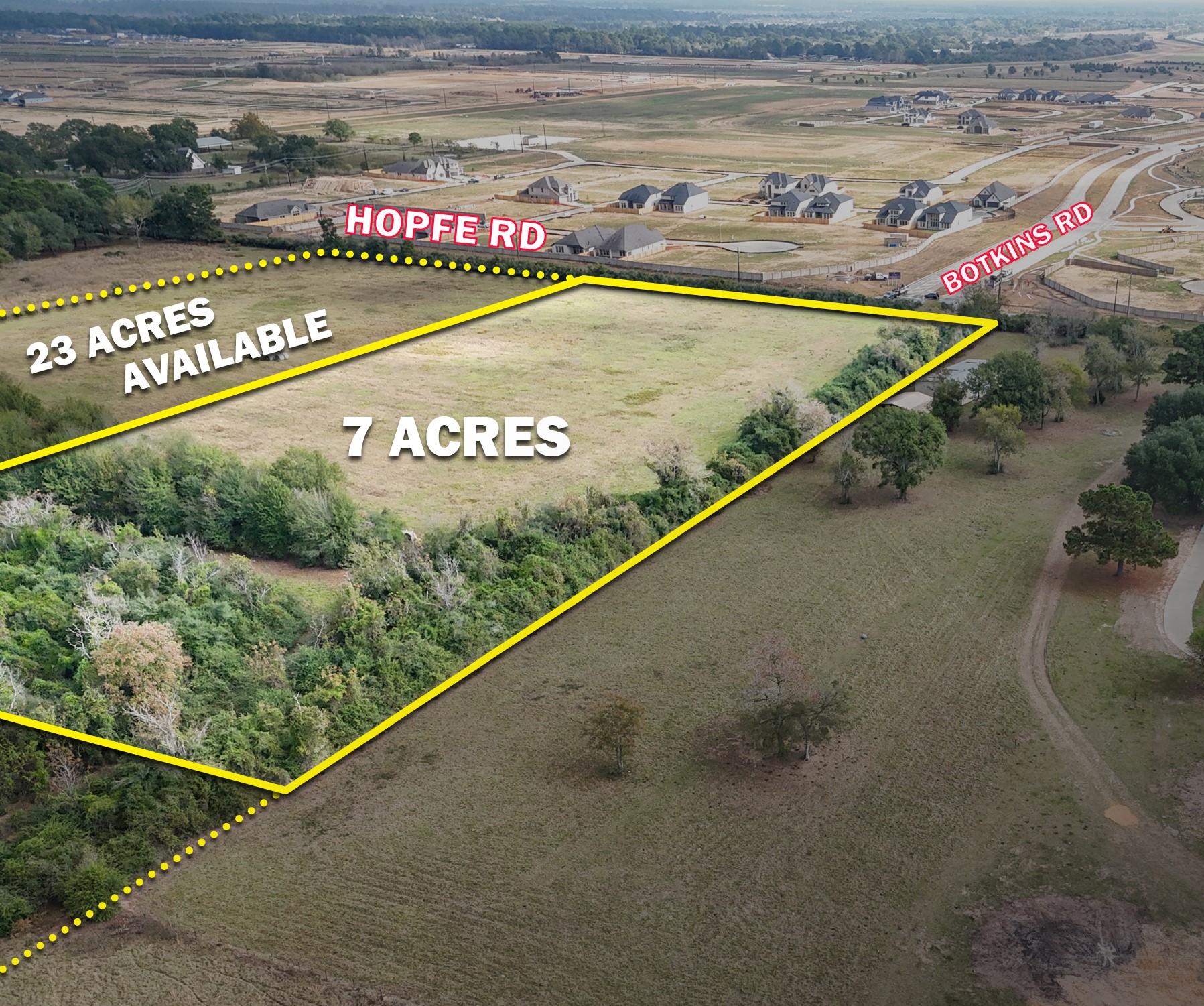 0 Hopfe Road Hockley, TX 77447 - Photo 1 of 4 Aerial view highlighting the 7-acre tract with excellent Botkins Road frontage. The adjoining 23-acre parcel is also available for purchase, creating the opportunity to own up to 30 contiguous acres in a rapidly growing area.