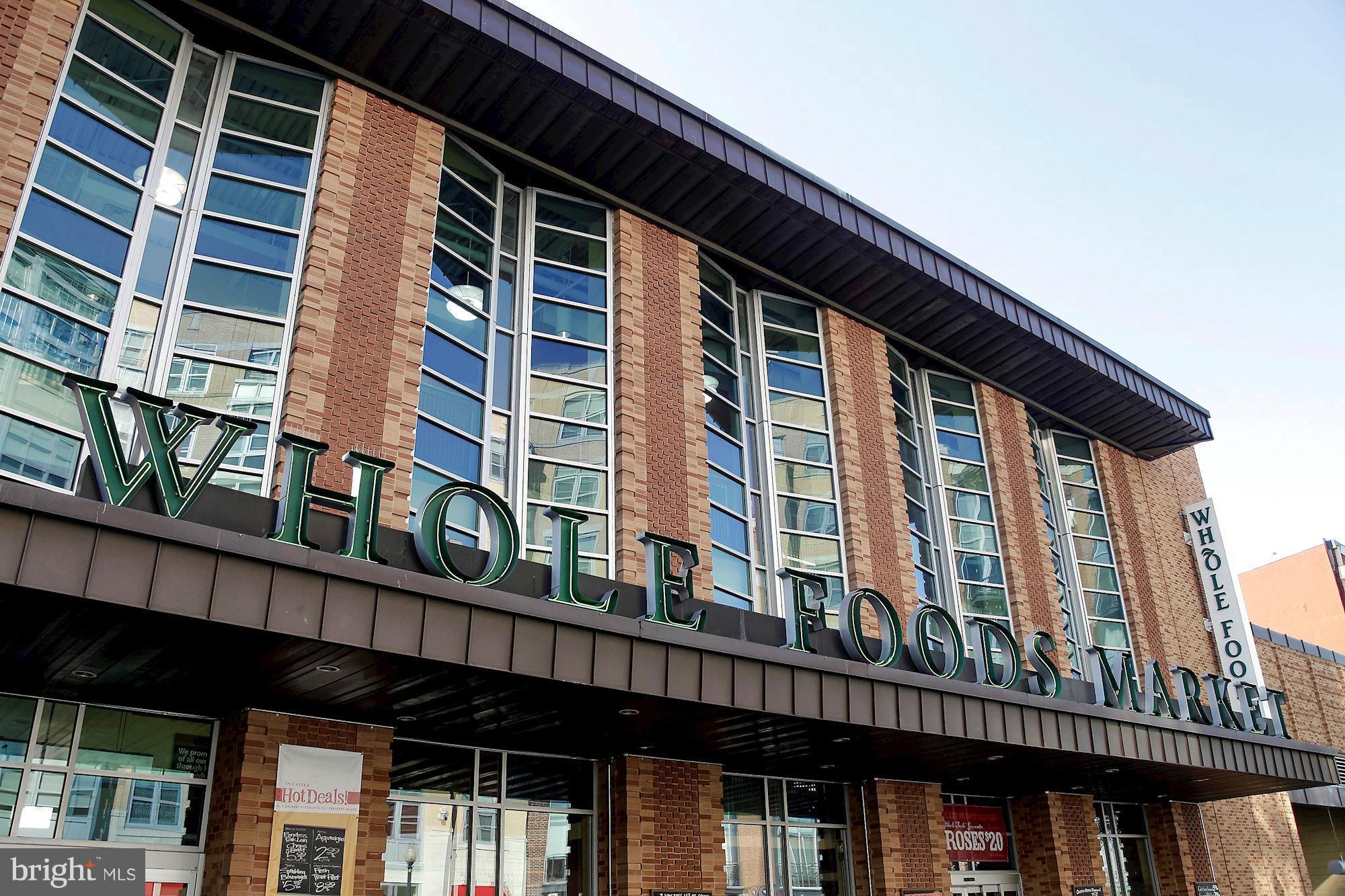 1306 O Street Northwest, Unit 201 Washington, DC 20005 - Photo 10 of 14 Neighborhood - Whole Foods