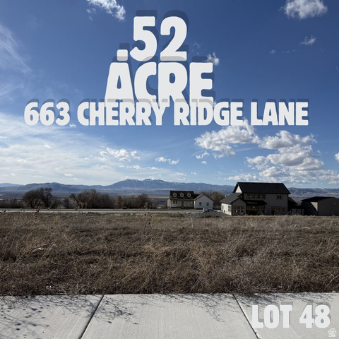 663 Cherry Ridge Lane, Unit 48 Richmond, UT 84333 - Photo 1 of 6 View of a document