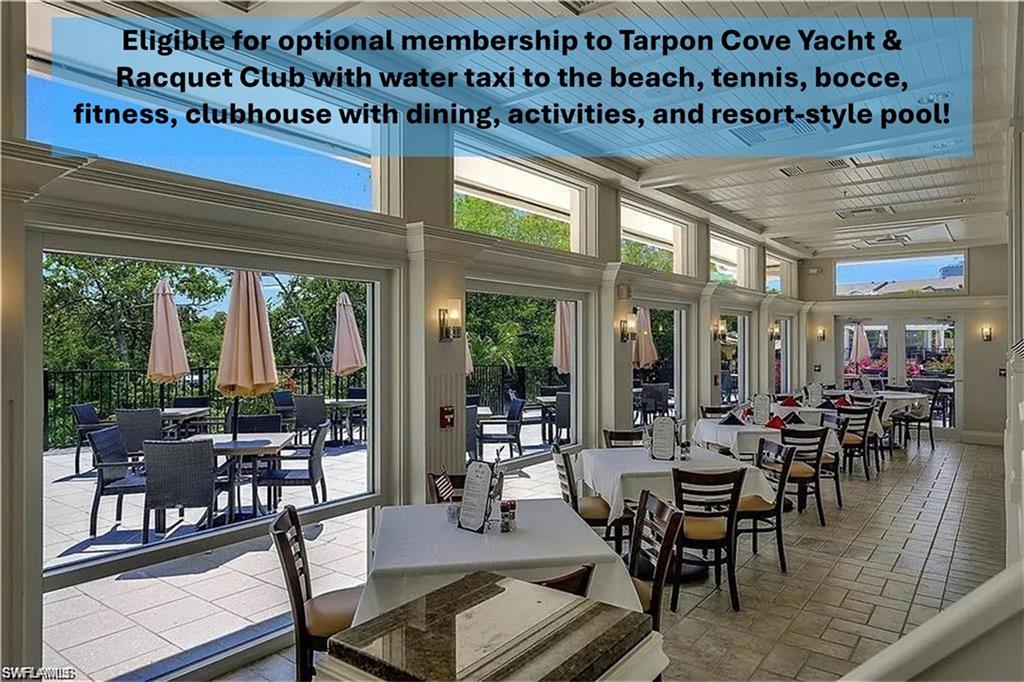 1300 Venetian Way Naples, FL 34110 - Photo 32 of 40 Eligible for optional membership to Tarpon Cove Yacht & Racquet Club with water taxi to the beach, tennis, bocce, fitness, clubhouse with dining, activities, and resort-style pool!