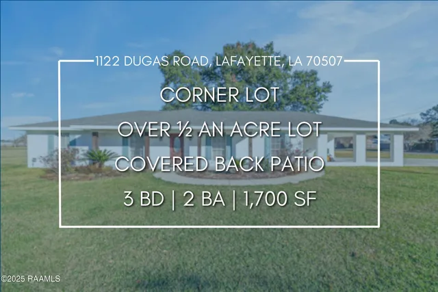 $250,000 | 1122 Dugas Road, Lafayette, LA 70507