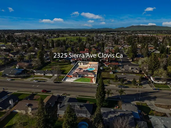 $750,000 | 2325 Sierra Avenue, Clovis, CA 93611