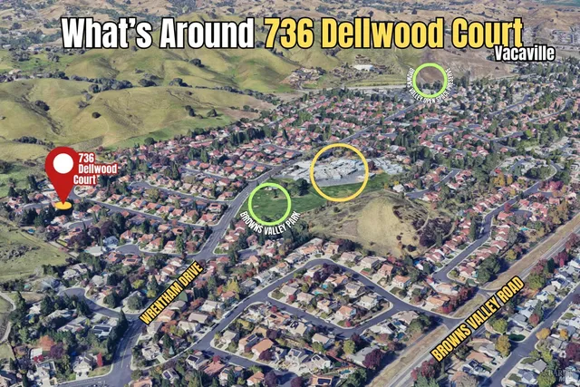 $850,000 | 736 Dellwood Court, Vacaville, CA 95688