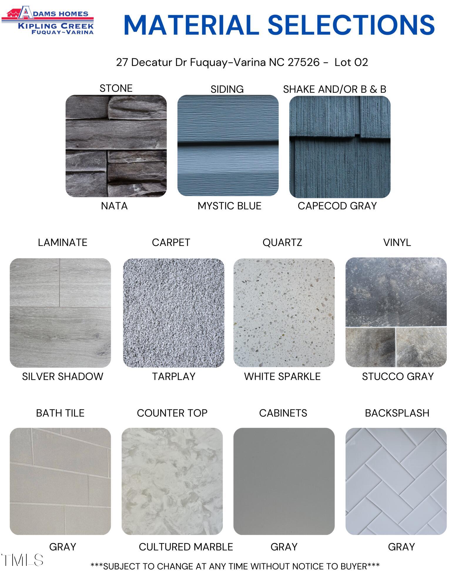 27 Decatur Drive Fuquay-Varina, NC 27526 - Photo 2 of 46 Material Color Selections for this home.