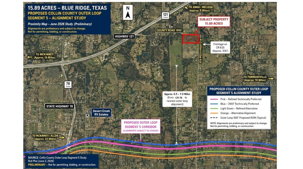 0 County Road 635 Blue Ridge, TX 75424 - Photo 3 of 8 Proposed future Collin County Outer Loop – Segment 5. Alignments are preliminary and subject to change. Map locations and distances are approximate; buyer and buyer’s agent to independently verify all information.
