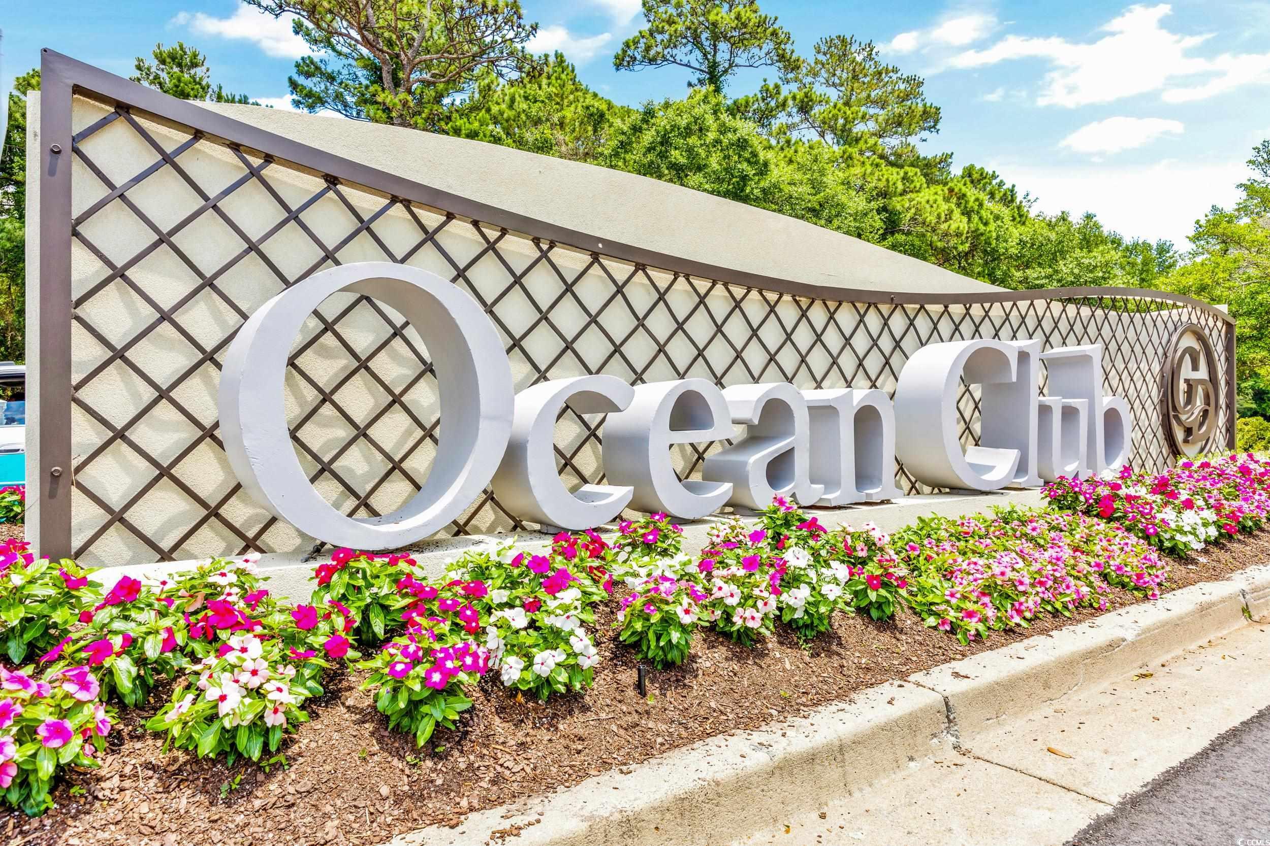 345 Posada Drive Myrtle Beach, SC 29572 - Photo 35 of 39 View of community Ocean Club / neighborhood sign