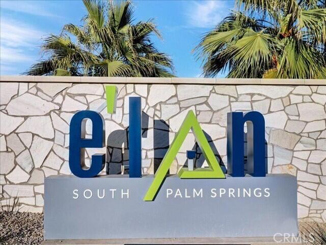 706 Obsidian Loop East Palm Springs, CA 92264 - Photo 49 of 49 a sign that is on the wall of a building