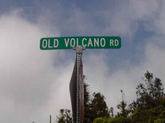 11-3220 Volcano Road Volcano, HI 96771 - Photo 1 of 8 a street sign that is on a pole