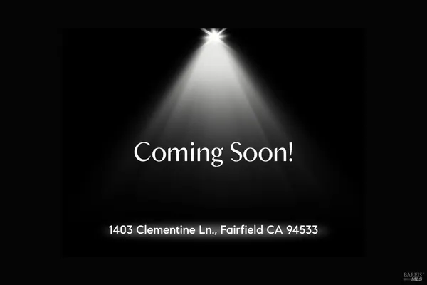 $680,000 | 1403 Clementine Lane, Fairfield, CA 94533