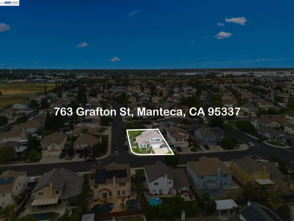 $695,000 | 763 Grafton Street, Manteca, CA 95337